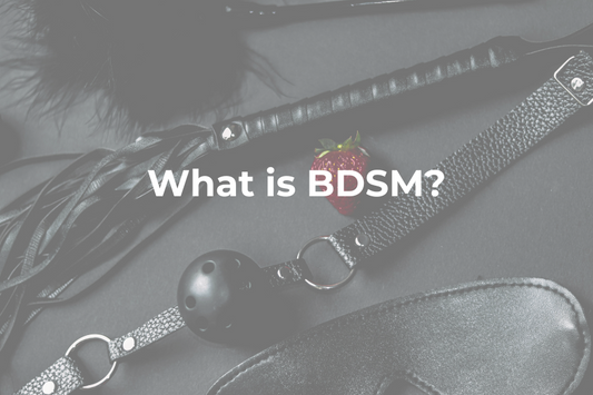 What is BDSM?